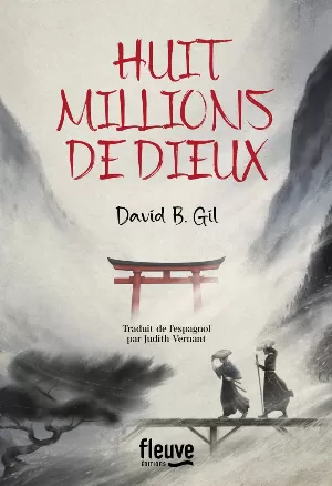 David B. Gil - Huit millions de dieux